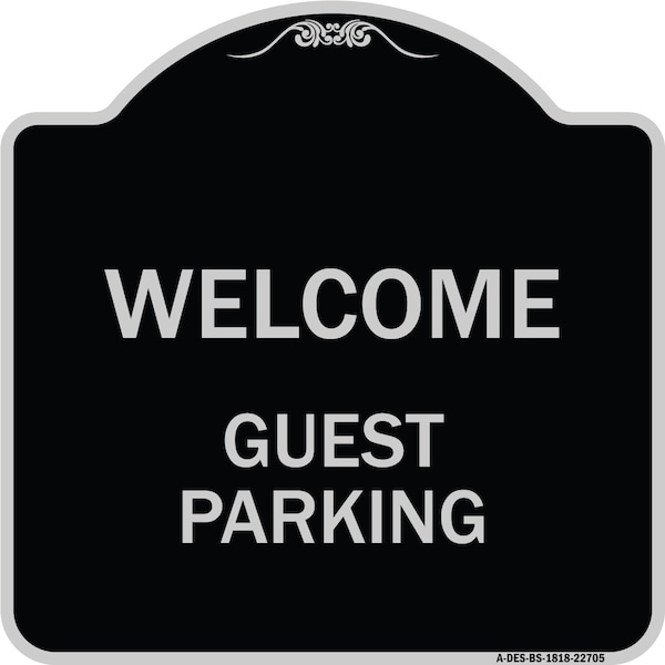 Welcome Guest Parking Heavy-Gauge Aluminum Architectural Sign, 18" x 18", BS-1818-22705